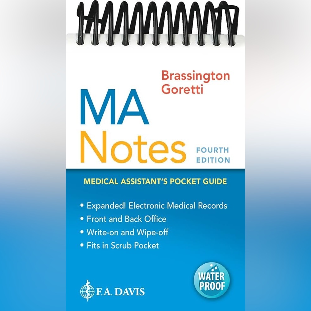 Brand New! MA Notes: Medical Assistant's Pocket Guide / Edition 4